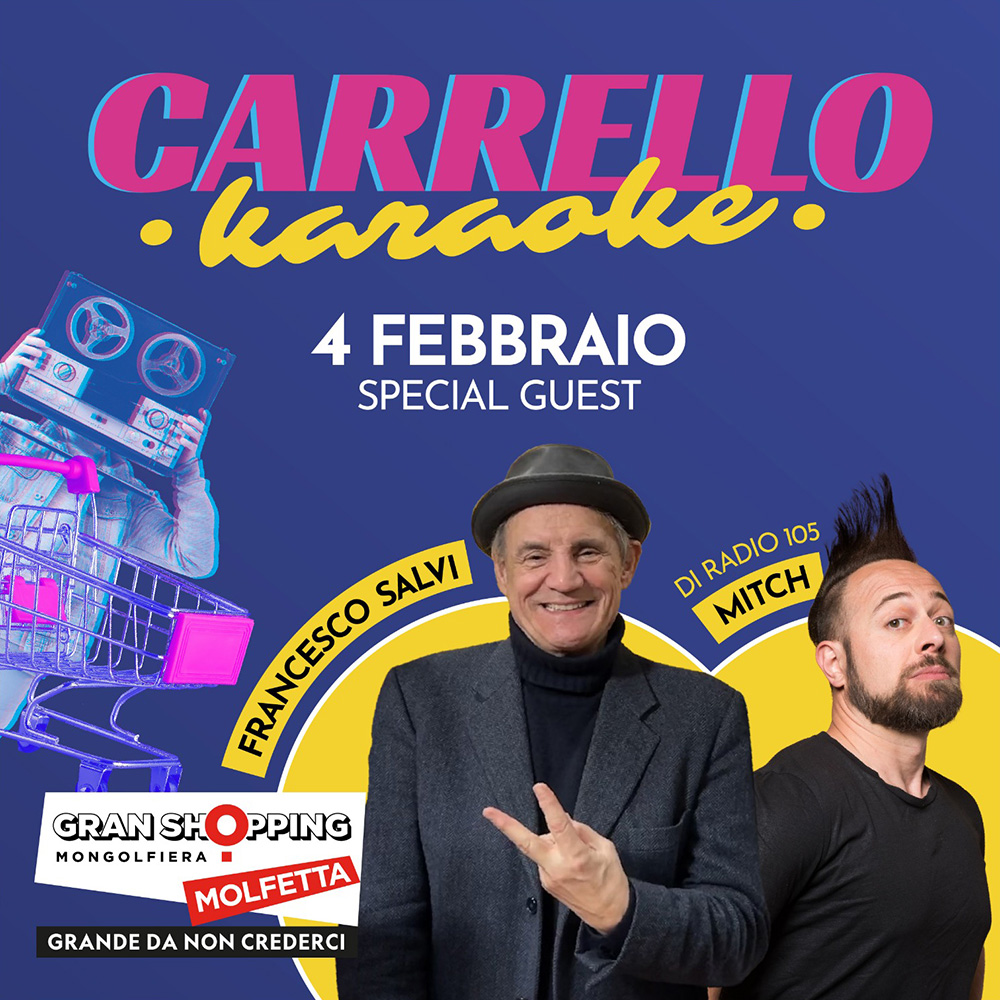 Evento Carrello Karaoke - Granshopping Molfetta